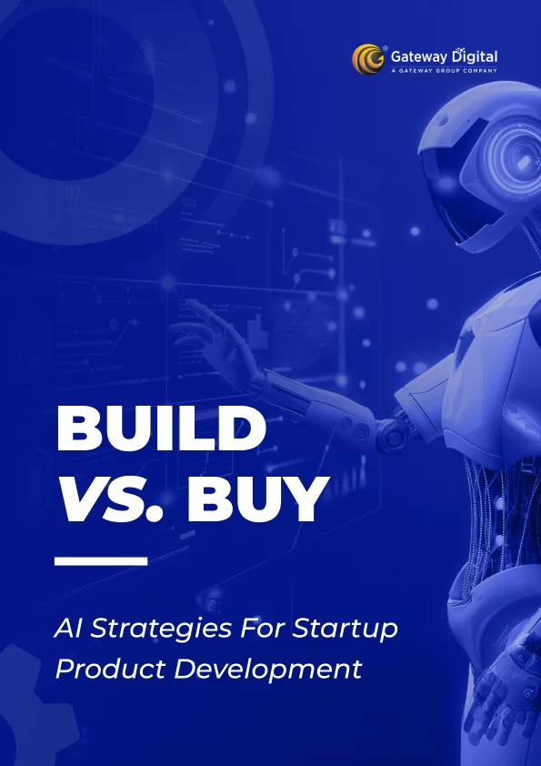 Build or Buy? Strategic AI in Product Development for Startup Success